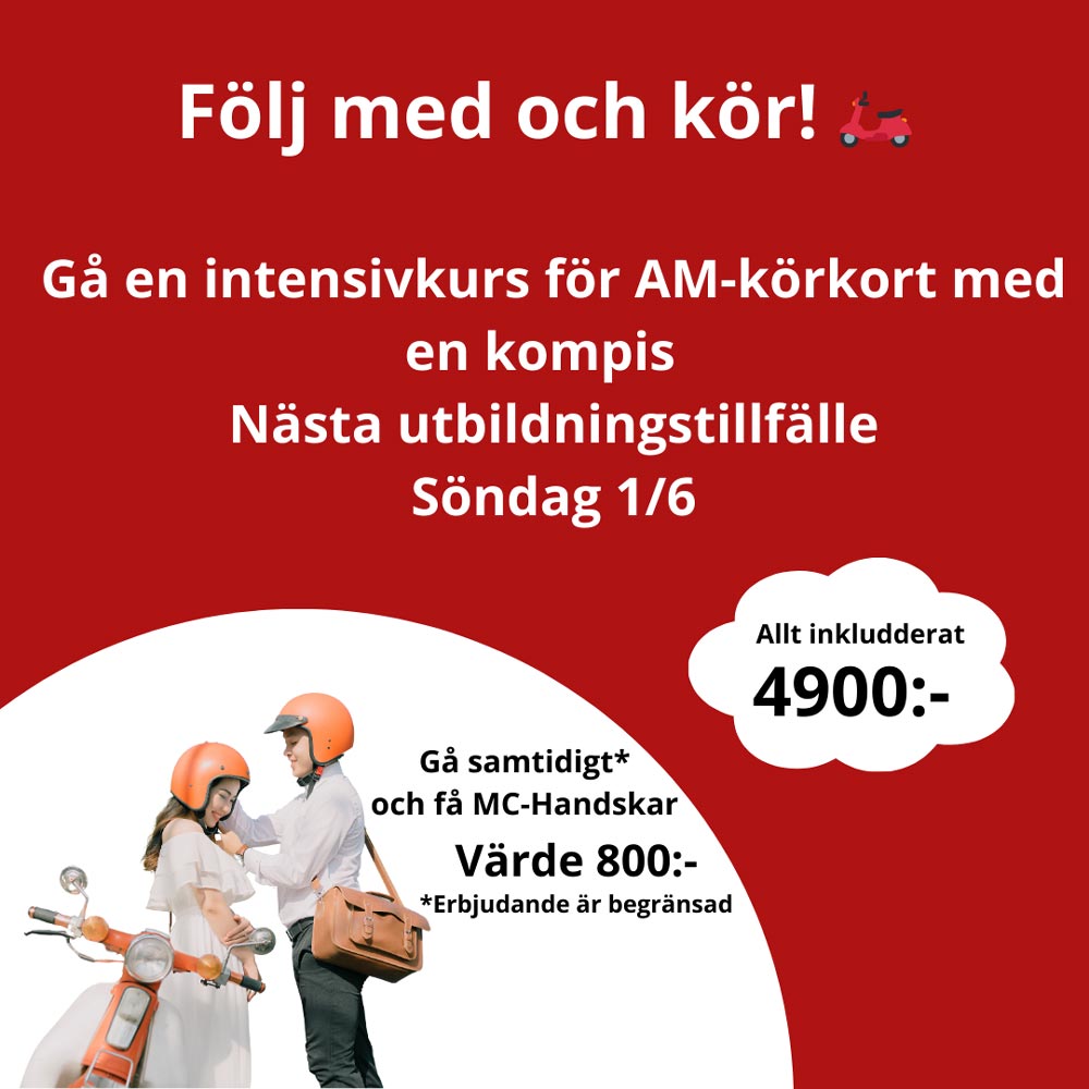 Erbjudande för intensivkurs för AM-körkort 4900kr allt inkludderat